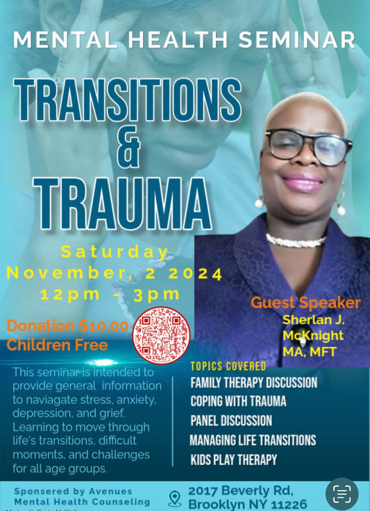 Transitions & Trauma Seminar